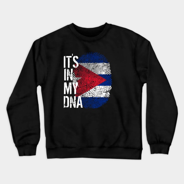 Cuba Flag Fingerprint My Story DNA Cuban Crewneck Sweatshirt by Your Culture & Merch